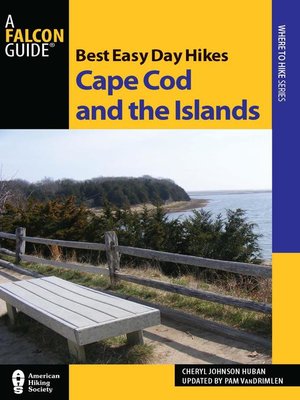 cover image of Best Easy Day Hikes Cape Cod and the Islands